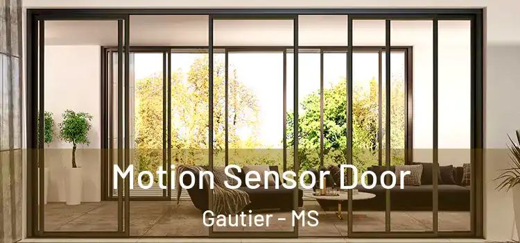  Motion Sensor Door Gautier - MS